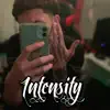 Ch0ppa Boi - Intensity - Single